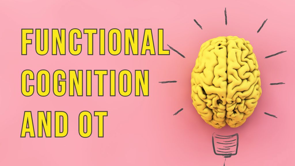 OT for Cognitive Impairments